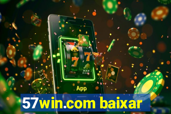 57win.com baixar